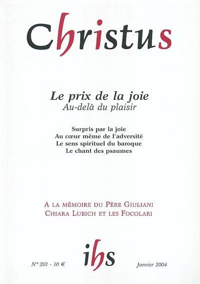 Christus, n° 201. Le prix de la joie : au-delà du plaisir