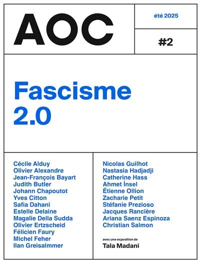 AOC, n° 2. Fascisme 2.0 AOC, n° 2. Fascisme 2.0
