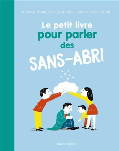 Le petit livre pour parler des sans-abri Le petit livre pour parler des sans-abri