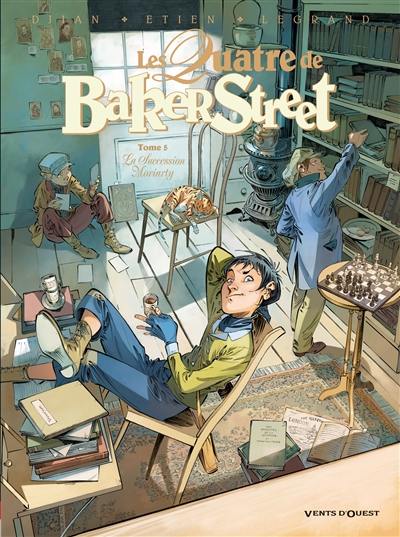 Les quatre de Baker Street. Vol. 5. La succession Moriarty