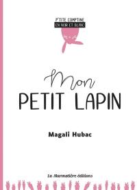 Mon petit lapin
