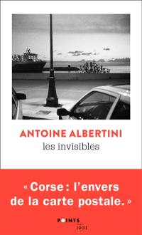 Les invisibles : une enquête en Corse