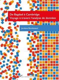 De Bagdad à Cambridge : voyage à travers l'analyse de données