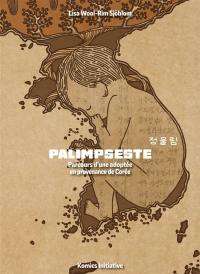 Palimpseste : parcours d'une adoptée en provenance de Corée