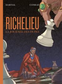 Richelieu : la journée des dupes