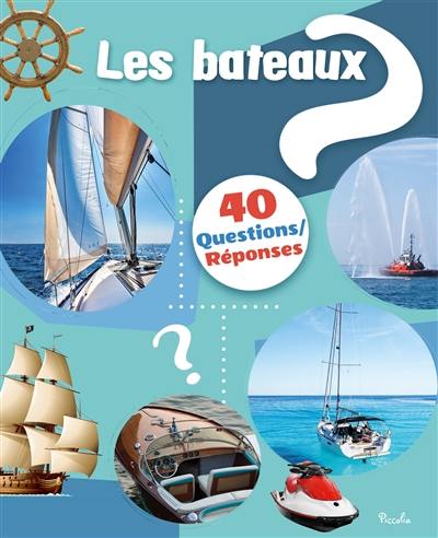 Les bateaux Les bateaux