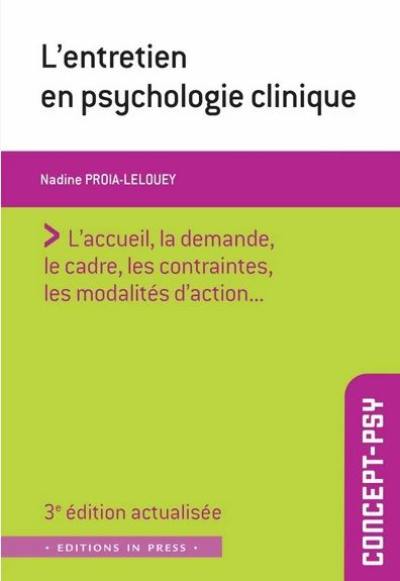 L'entretien en psychologie clinique : une approche multidimensionnelle