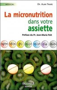 La micronutrition dans votre assiette
