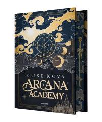 Arcana Academy. Vol. 1