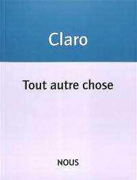 Tout autre chose