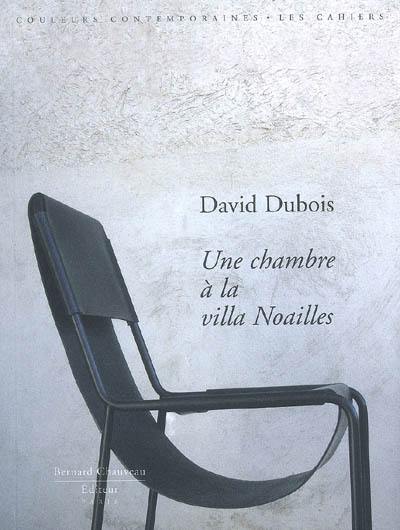 Une chambre à la villa Noailles Une chambre à la villa Noailles