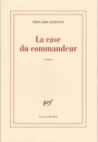 La case du commandeur