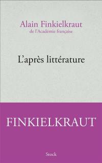 L'après littérature