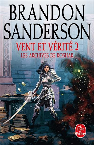 Les archives de Roshar. Vol. 5. Vent et vérité. Vol. 2