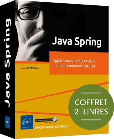 Java Spring : applications microservices et environnement Jakarta : coffret 2 livres