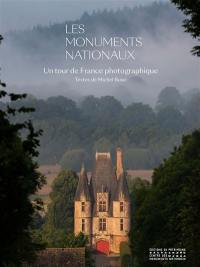 Les monuments nationaux : un tour de France photographique