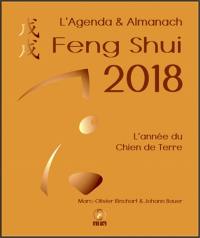 L'année du chien de terre : l'agenda & almanach feng shui 2018
