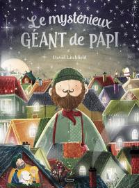 Le mystérieux géant de Papi