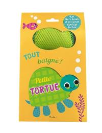 Petite tortue : un livre bain et un jouet éponge tortue