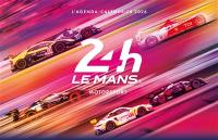 24 h du Mans : agenda-calendrier 2026