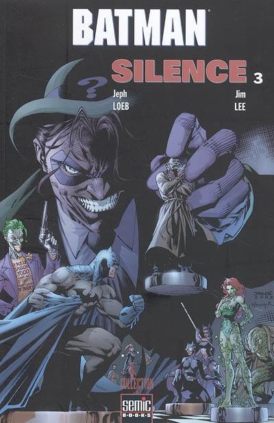 Batman Silence. Vol. 3 Batman Silence. Vol. 3