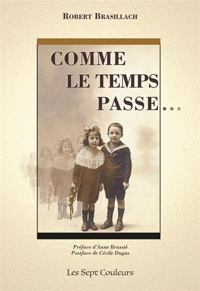 Comme le temps passe… Comme le temps passe…
