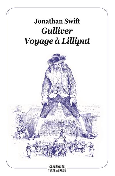 Gulliver : voyage à Lilliput