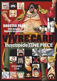 Vivre card : encyclopédie One Piece. Vol. 10. Terre inconnue : Skypiea et ses habitants !! : booster pack