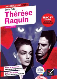 Thérèse Raquin : bac 1re techno : oeuvre au programme