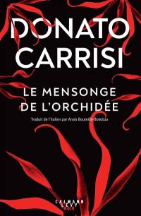 Le mensonge de l'orchidée