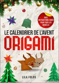 Le calendrier de l'Avent origami