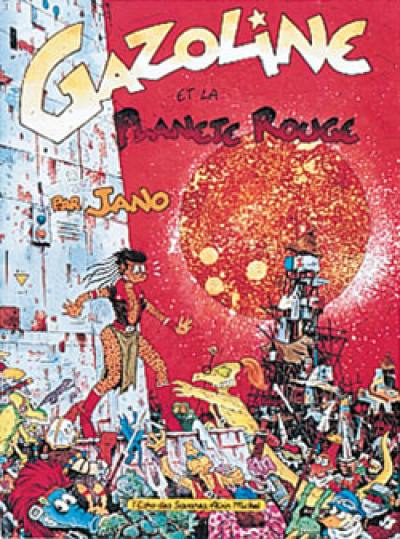 Gazoline et la planète rouge Gazoline et la planète rouge
