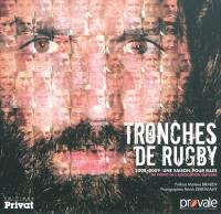 Tronches de rugby : 2008-2009 une saison pour elles au profit de l'association Odyssea