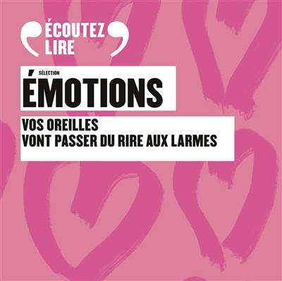 Sélection émotions : coffret audio