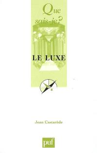 Le luxe