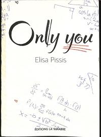 Only you