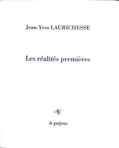 Les réalités premières Les réalités premières