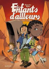 Les enfants d'ailleurs. Vol. 4. L'appel