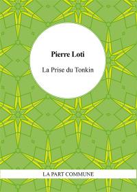 La prise du Tonkin