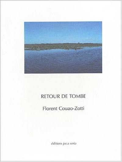 Retour de tombe Retour de tombe