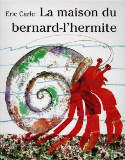 La maison du bernard-l'hermite