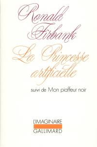 La Princesse artificielle. Mon piaffeur noir