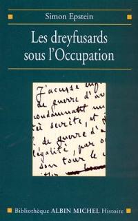 Les dreyfusards sous l'Occupation