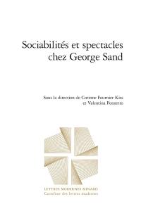 Sociabilités et spectacles chez George Sand