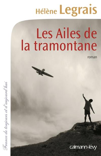 Les ailes de la tramontane Les ailes de la tramontane