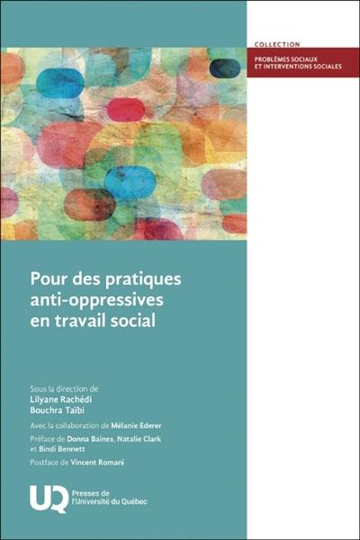 Pour des pratiques anti-oppressives en travail social