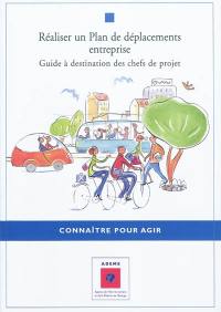 Réaliser un plan de déplacements entreprise : guide à destination des chefs de projet