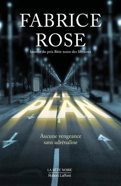 Le plan Le plan