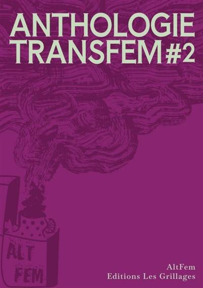 Anthologie transfem. Vol. 2