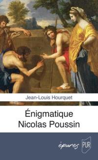 Enigmatique Nicolas Poussin